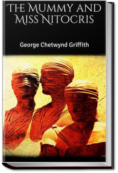 The Mummy and Miss Nitocris | George Griffith